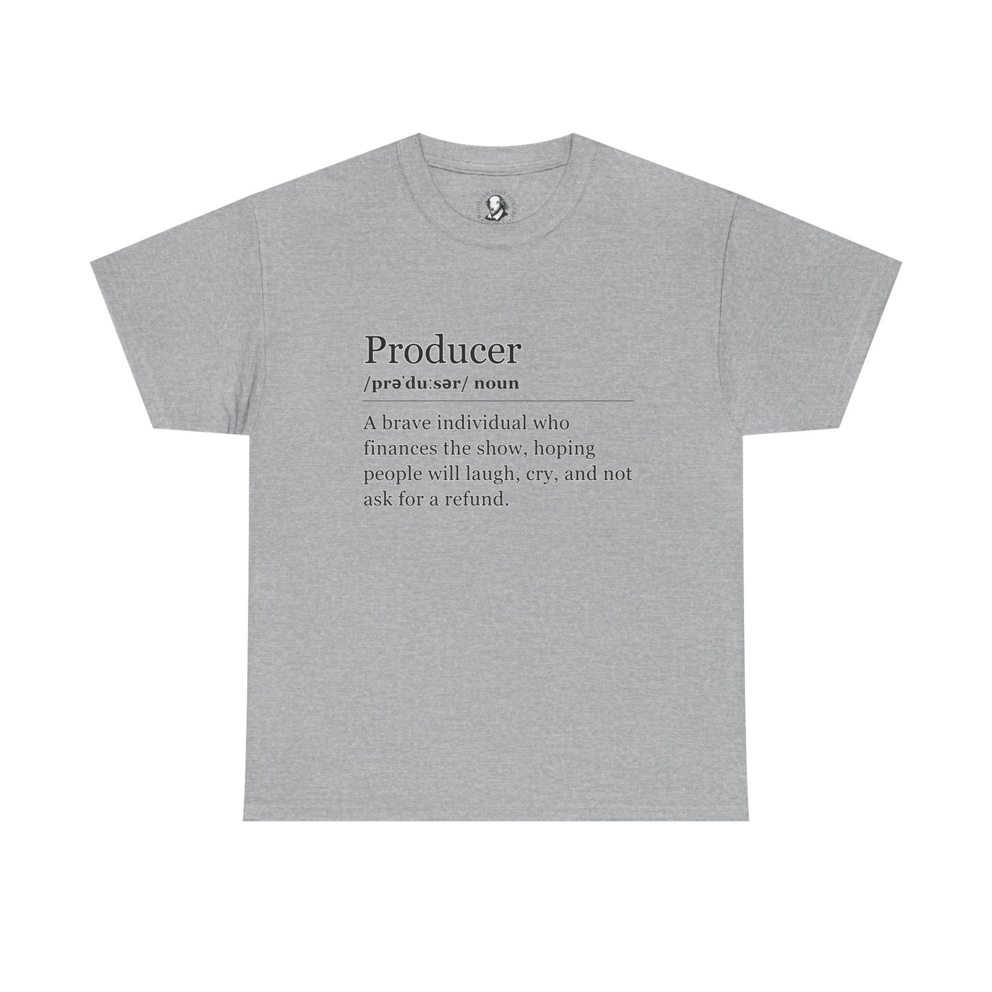 Theater Definitions: Producer, Unisex Tee, Performing Arts Shirt, Theater Lover Gift, Drama Teacher Tee, Actor Gift