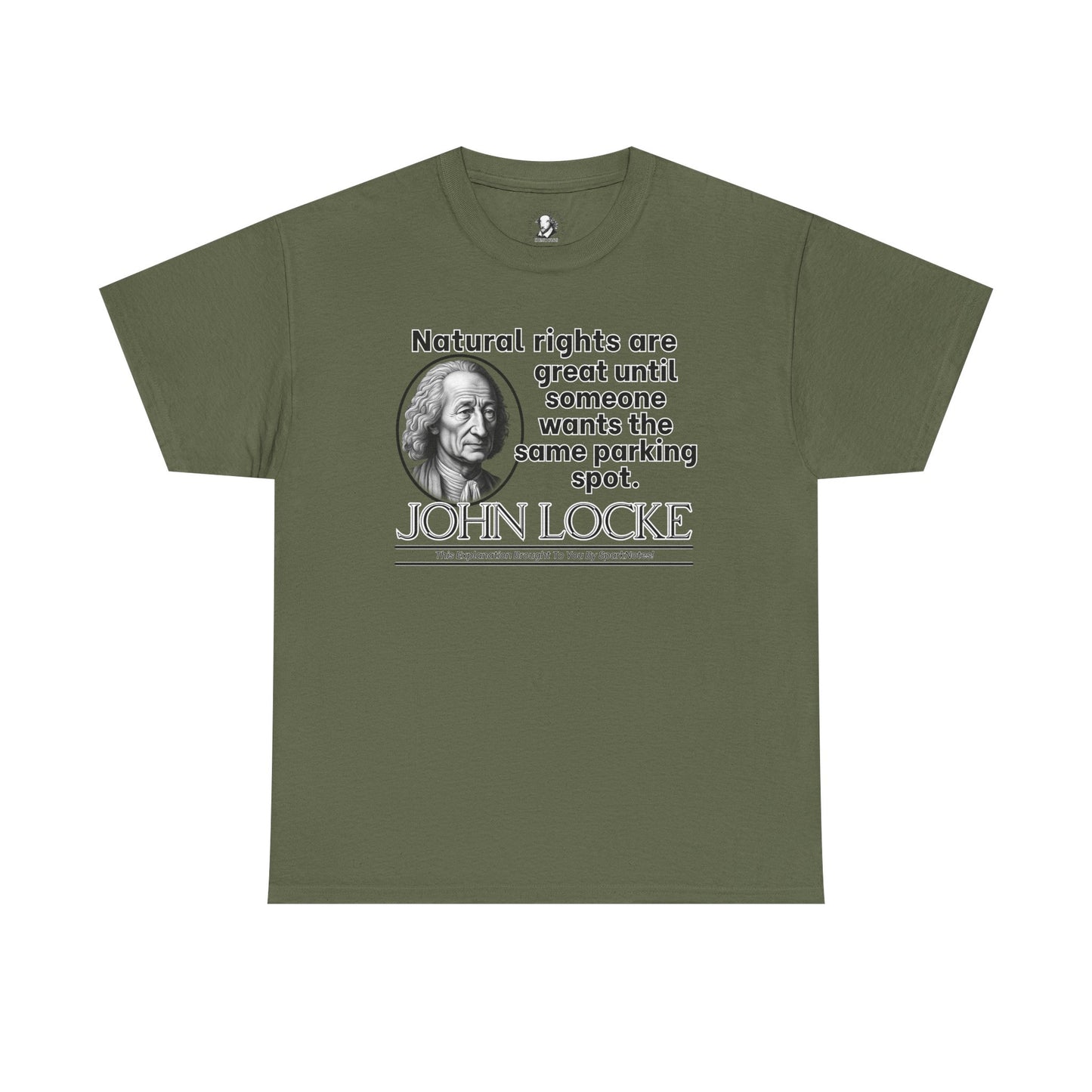 John Locke Funny Philosophy Shirt - Natural Rights Parody - Enlightenment Humor Tee for Political Thinkers