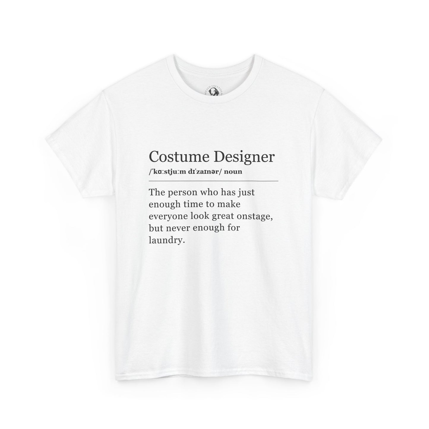 Theater Definitions: Costume Designer, Unisex Tee, Performing Arts Shirt, Theater Lover Gift, Drama Teacher Tee, Designer Gift