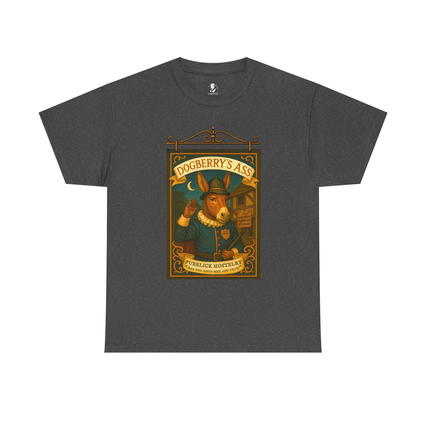 Dogberrys Ass Shakespeare T-Shirt - Funny Literary Tee, Much Ado About Nothing Pun Shirt - Theatre Nerd Gift