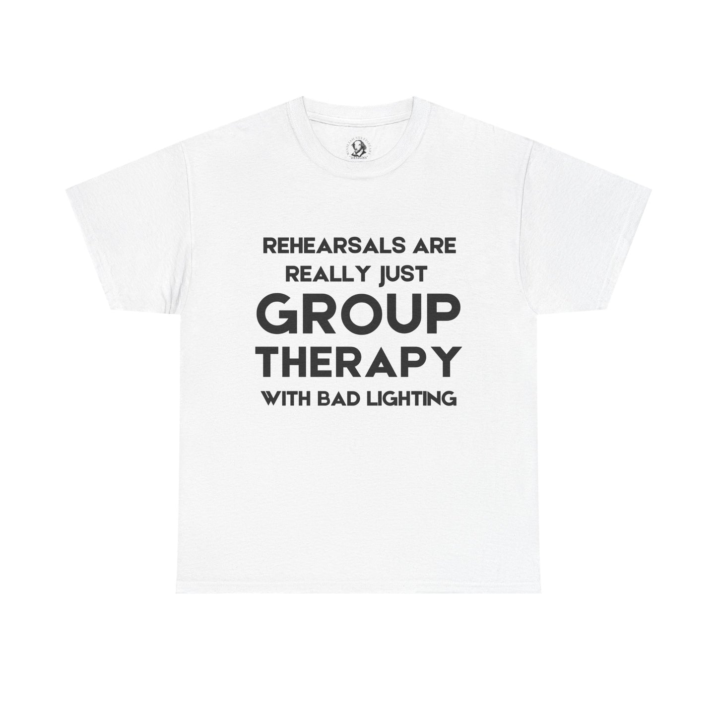 Funny Group Therapy T-Shirt, Perfect for Rehearsals, Theater Lovers, Gift for Actors, Comedy Team Spirit, Creative Friends