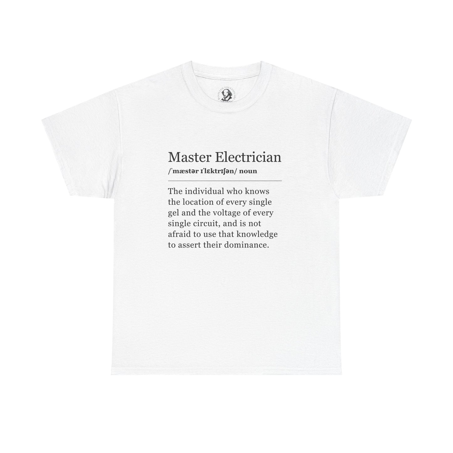 Theater Definitions: Master Electrician  - Funny Theater T-Shirt, Gift for Lighting Wizards, Theater Lover Gift, Drama Teacher Tee