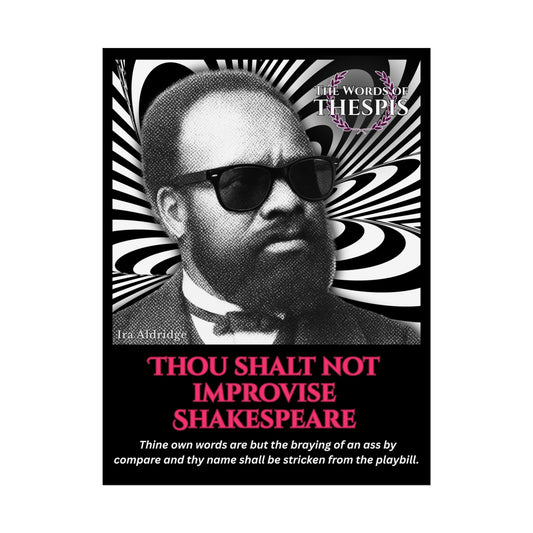 Actor Commandments Print - "Thou Shalt Not Improvise Shakespeare" - Funny Theatre Wall Art, Gifts for Actors, Drama Teachers