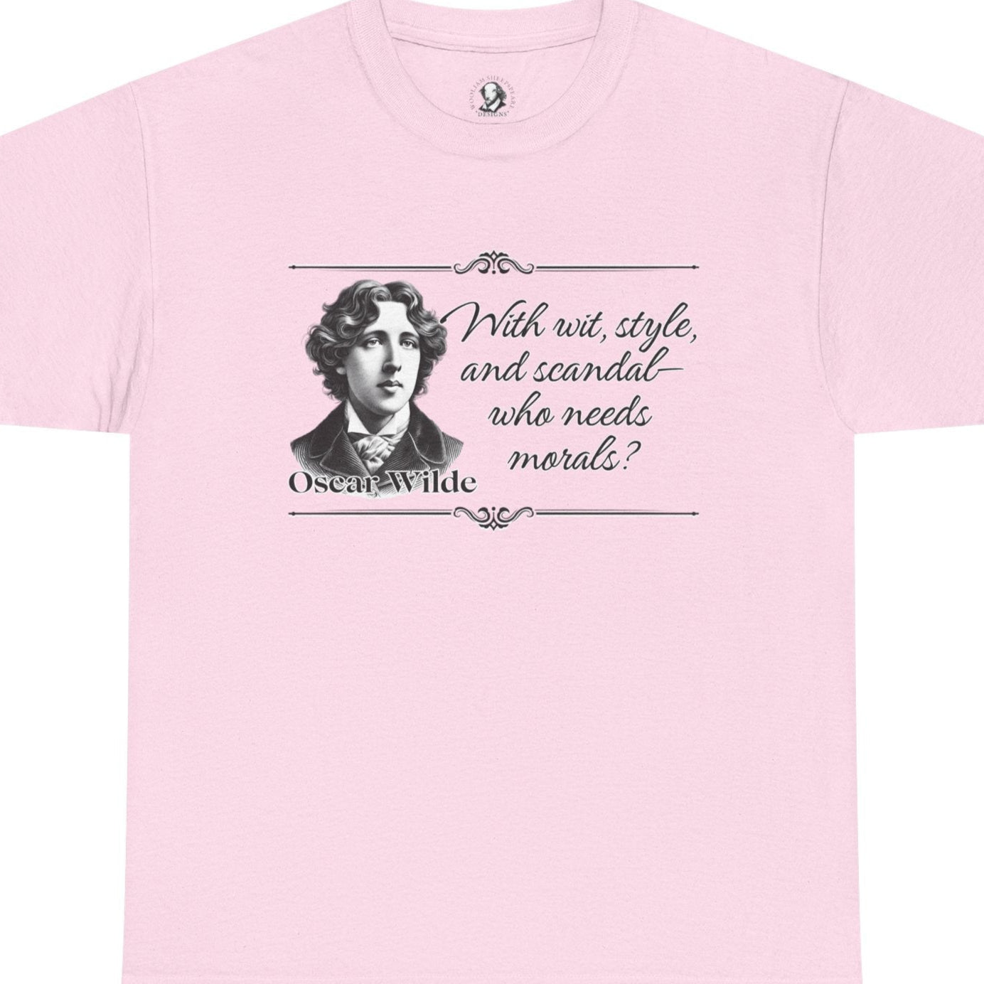 Oscar Wilde Quote T-Shirt, Playful Literary Tee, Unisex Cotton Shirt, Cheeky Statement Top, Gift for Book Lovers, Theater Lover's Apparel