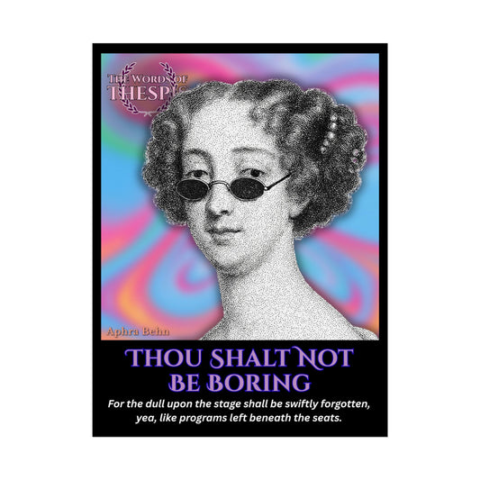 Actor Commandments Print - "Thou Shalt Not Be Boring" - Funny Theatre Wall Art, Gifts for Actors, Stage Managers, Drama Teachers