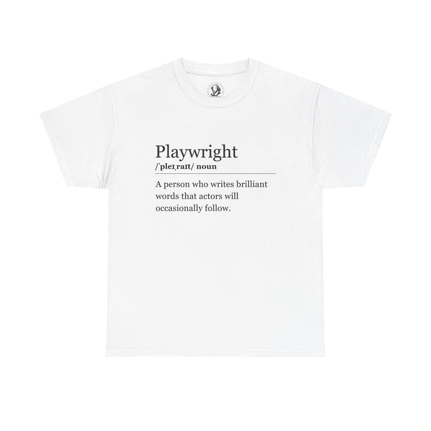 Playwright Definition Shirt - Funny Theater Tee for Writers, Drama Teachers, Script Lovers, Unisex Gift