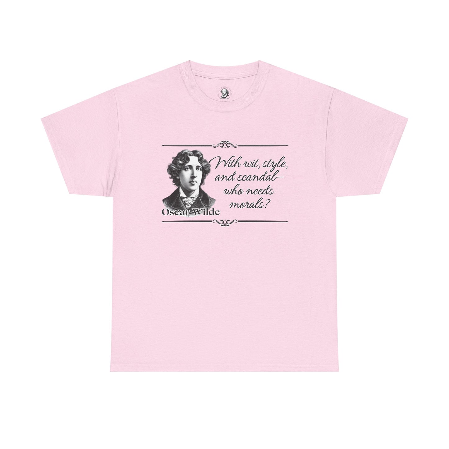 Oscar Wilde Quote T-Shirt, Playful Literary Tee, Unisex Cotton Shirt, Cheeky Statement Top, Gift for Book Lovers, Theater Lover's Apparel