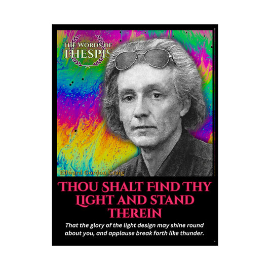 Actor Commandments Print - "Thou Shalt Find Thy Light And Stand Therein" - Funny Theatre Wall Art, Gifts for Actors, Drama Teachers