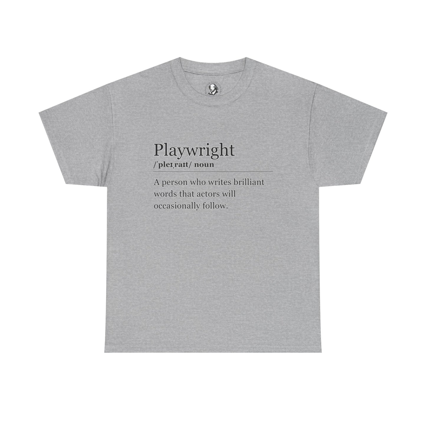 Playwright Definition Shirt - Funny Theater Tee for Writers, Drama Teachers, Script Lovers, Unisex Gift