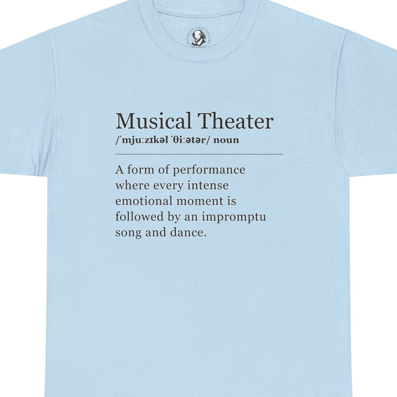 Theater Definitions: Musical Theater, Unisex Tee, Performing Arts Shirt, Theater Lover Gift, Drama Teacher Tee, Actor Gift