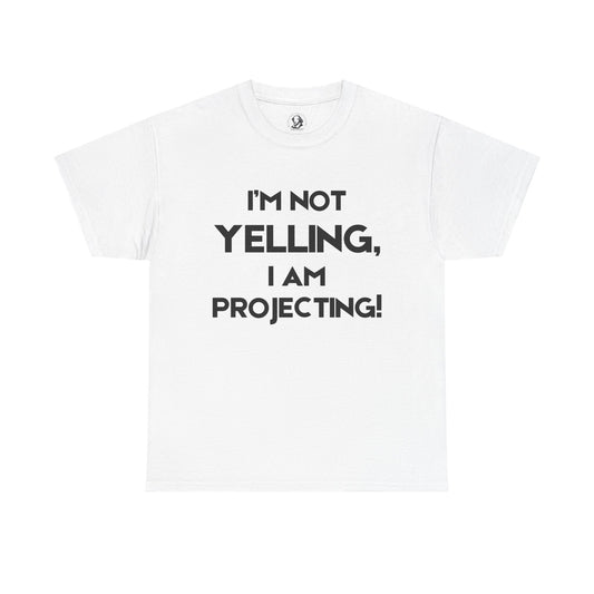 Funny Actor Voice Projection Tee - Theater Nerd Shirt for Drama Club, Stage Performers & Loud People, Birthdays,  Say It Loud!