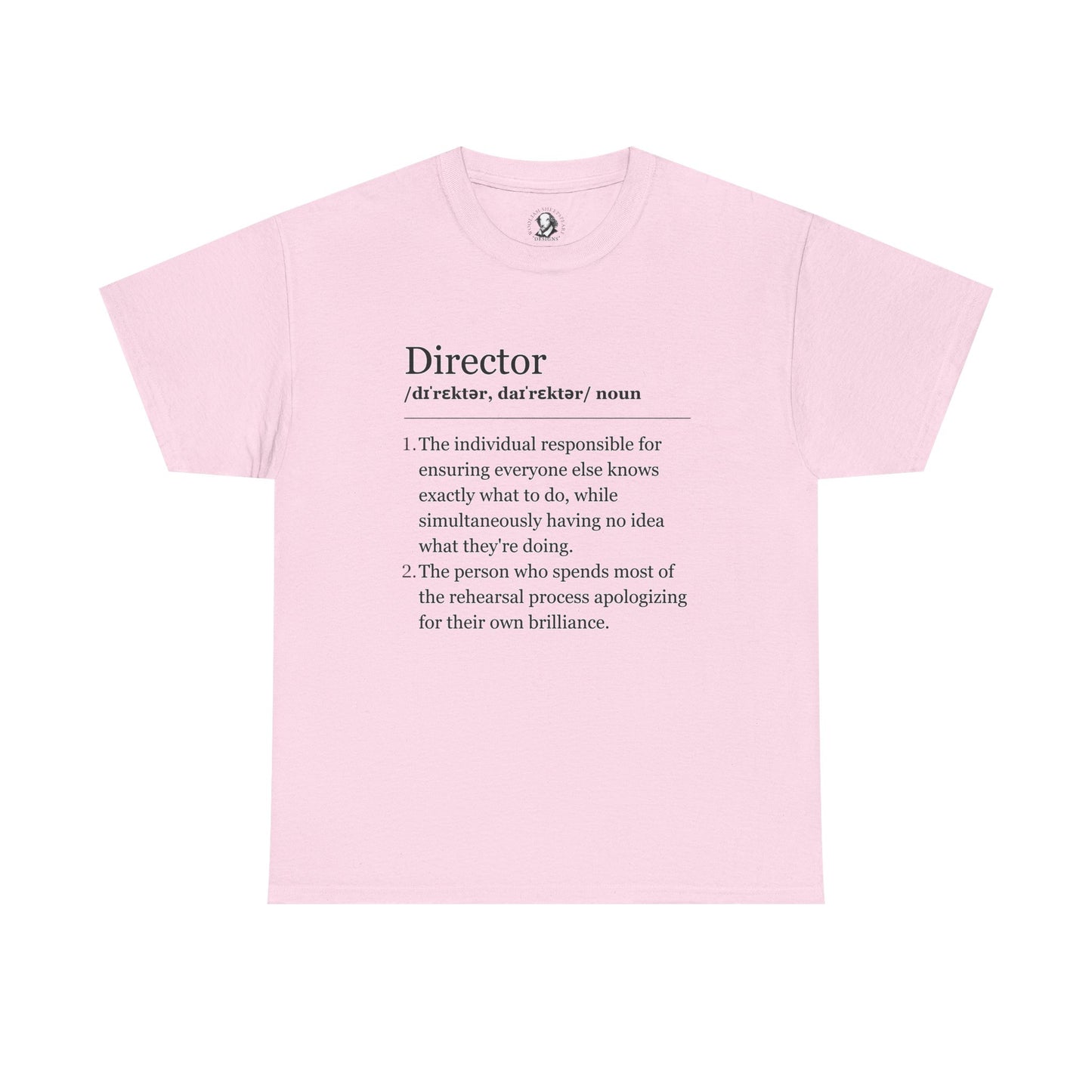 Theater Definitions - Director:  Funny Theater Tee Shirt, Gift for Creative Leaders, Theater Lover Gift, Drama Teacher Tee