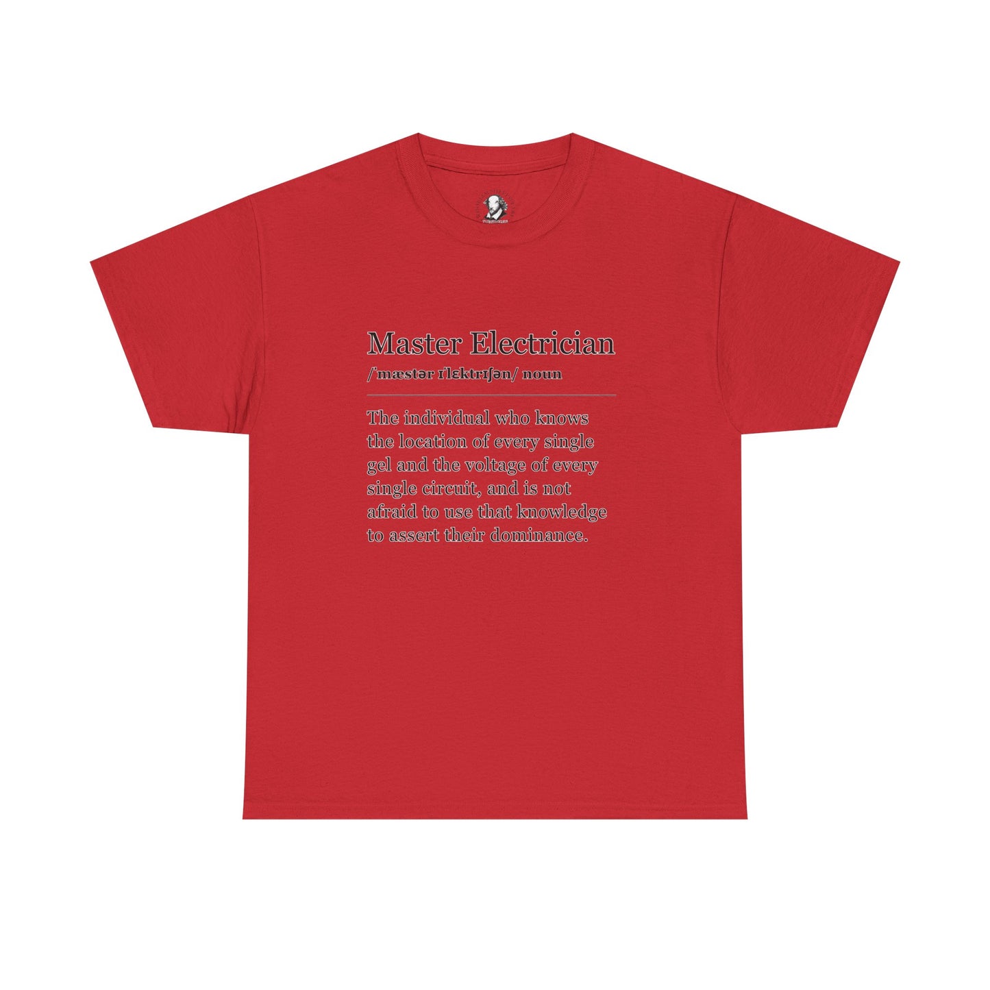 Theater Definitions: Master Electrician  - Funny Theater T-Shirt, Gift for Lighting Wizards, Theater Lover Gift, Drama Teacher Tee