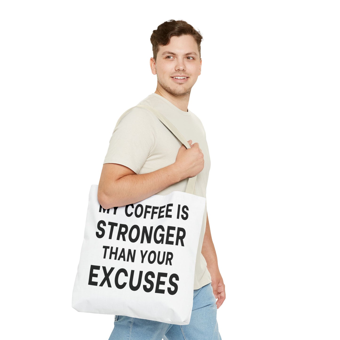 My Coffee Is Stronger Than Your Excuses - Classroom Clapback: Funny Teacher Tote Bag
