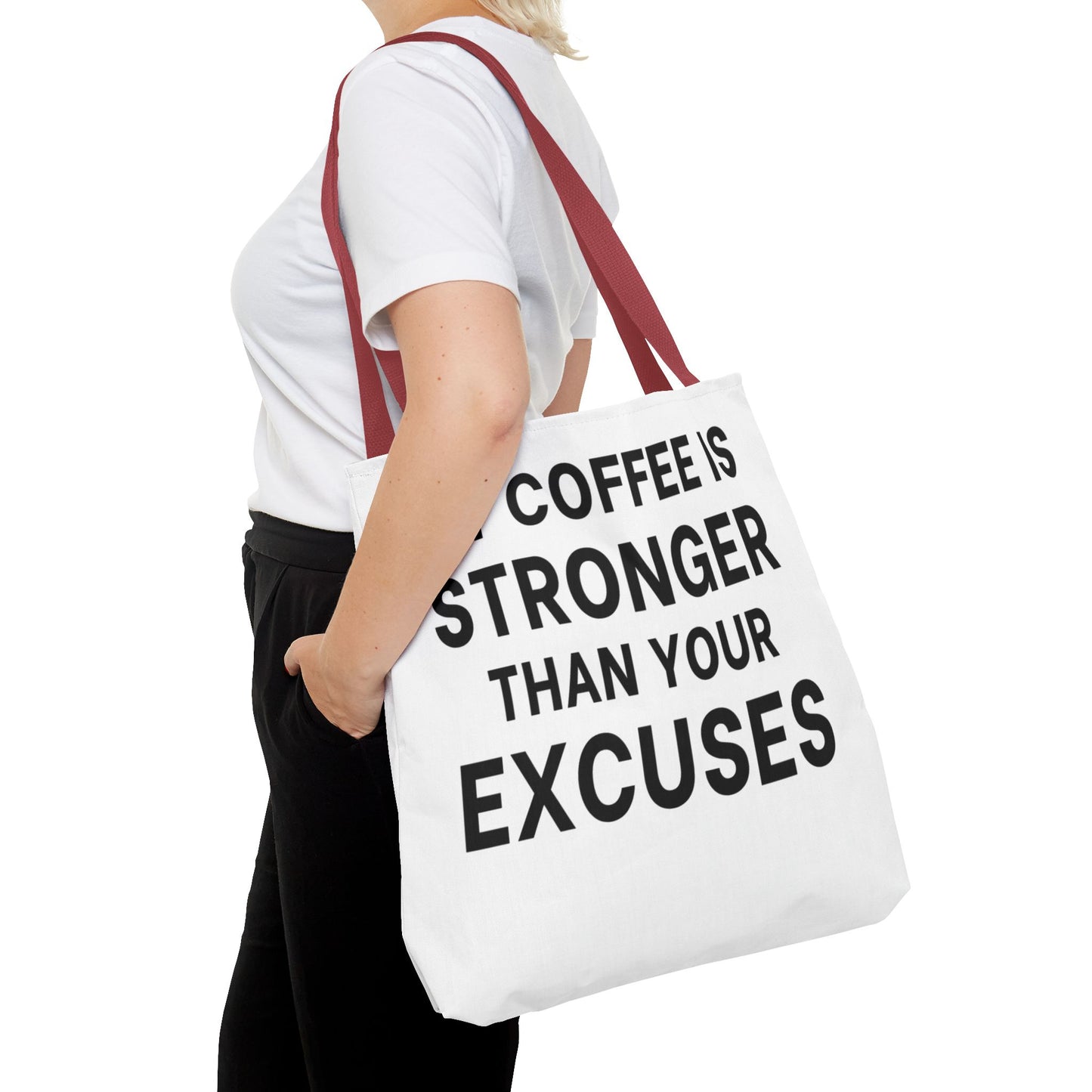 My Coffee Is Stronger Than Your Excuses - Classroom Clapback: Funny Teacher Tote Bag